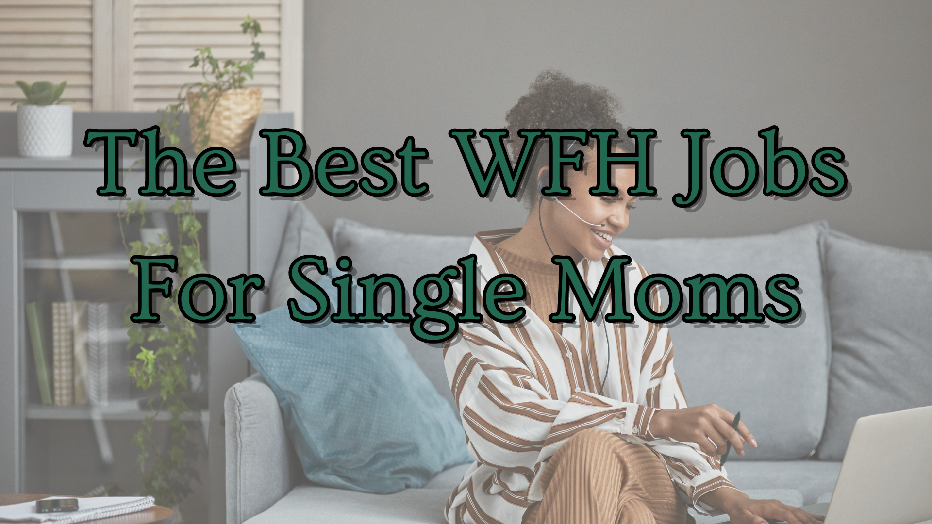 remote jobs for single moms